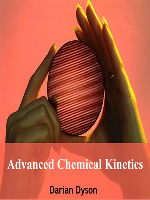 cover image of Advanced Chemical Kinetics